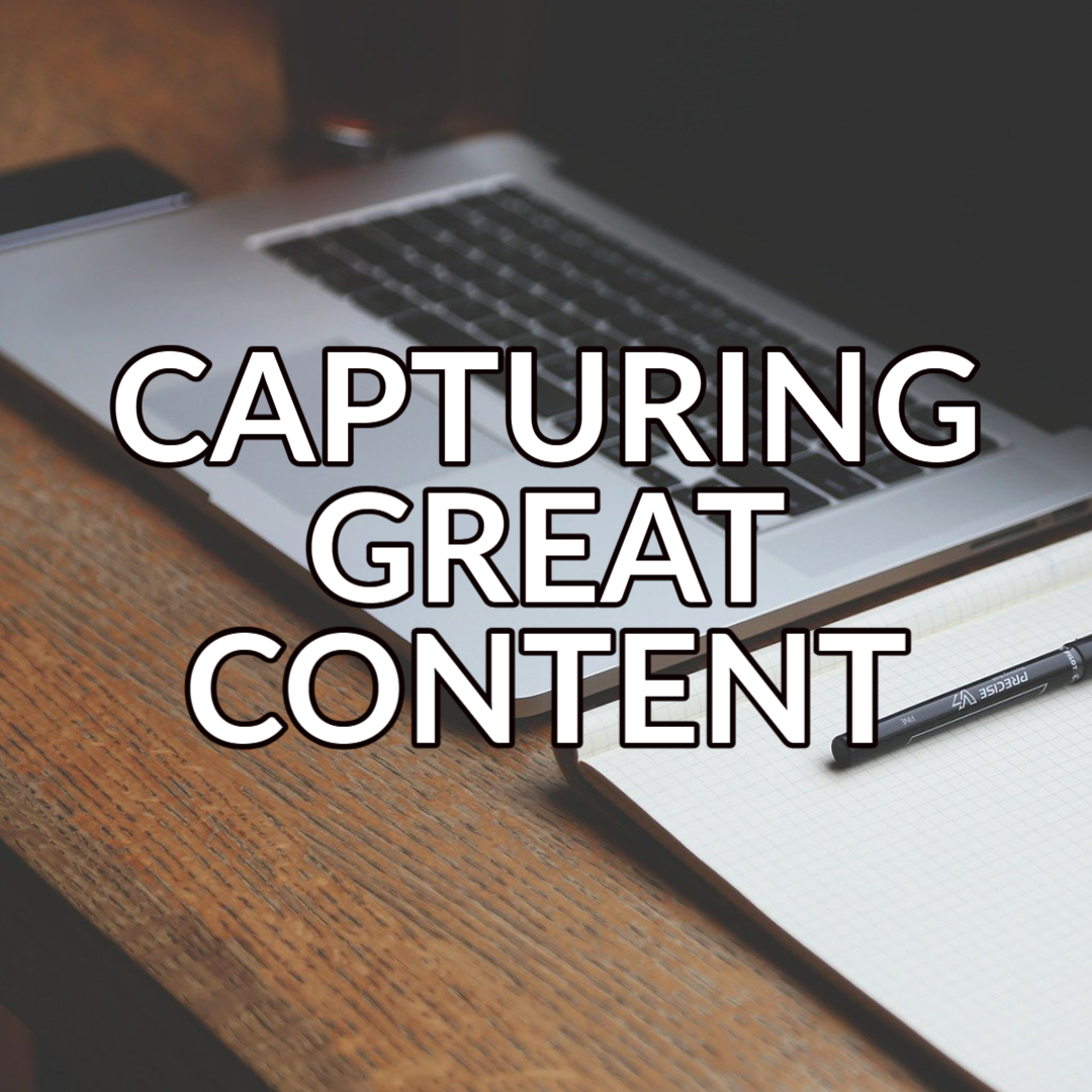A button that reads "Capturing Great Content” with white text on a background image of a laptop and a notebook